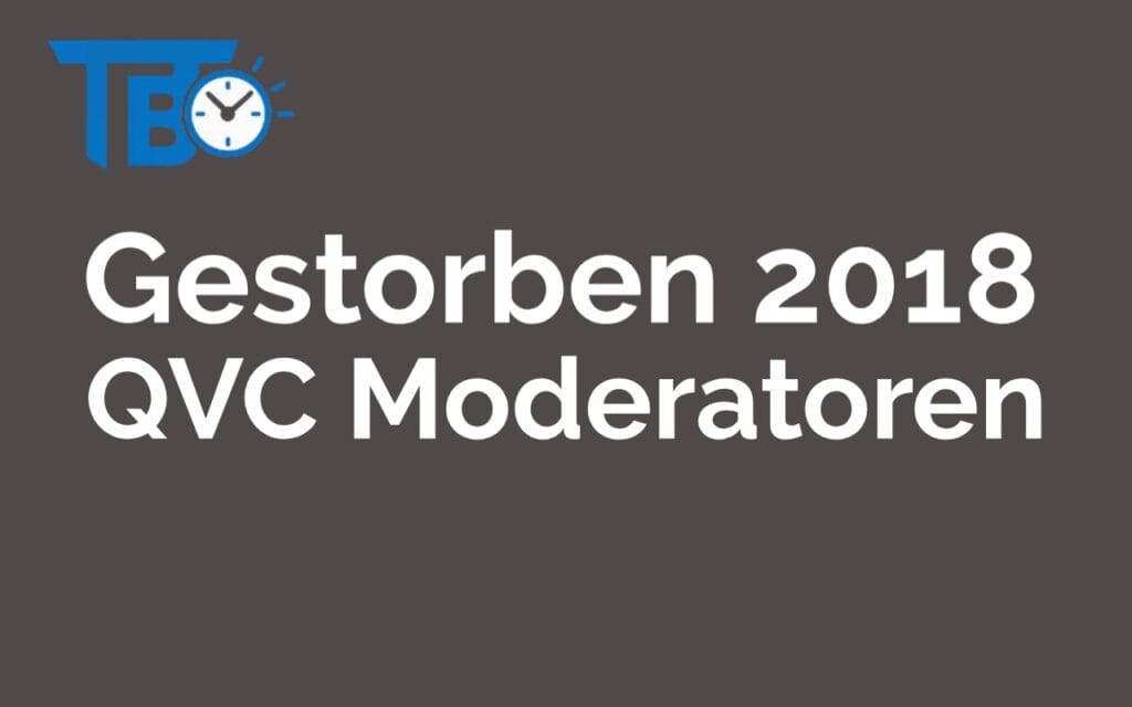 Gestorben 2018 QVC Moderatoren