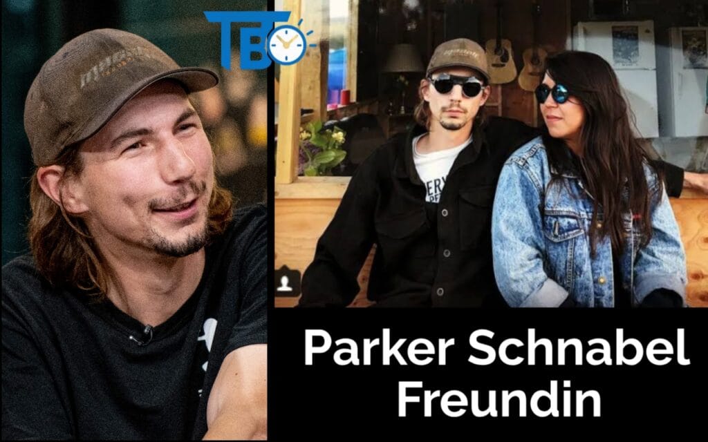 Parker Schnabel Freundin