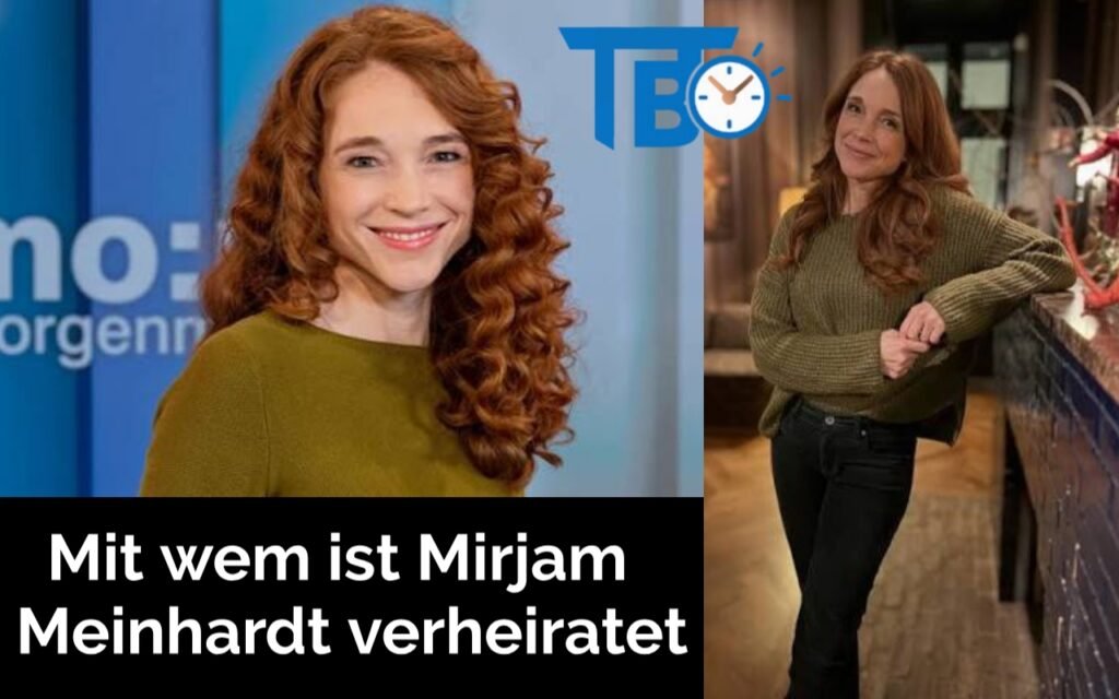 Mit wem ist Mirjam Meinhardt verheiratet